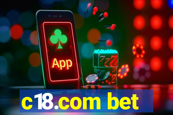 c18.com bet